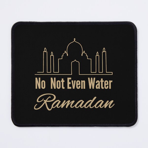 Item preview, No Not Even Water Ramadan 2022 Not Even Water Ramadan Trending Not Even Water Ramadan designed and sold by Jansdtiftsowich.