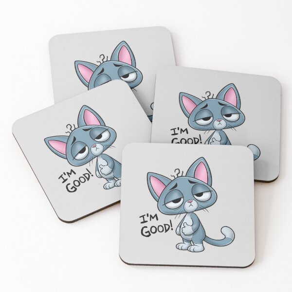 Item preview, Blasé Kitty — I'm Good. designed and sold by Robbgoblin.