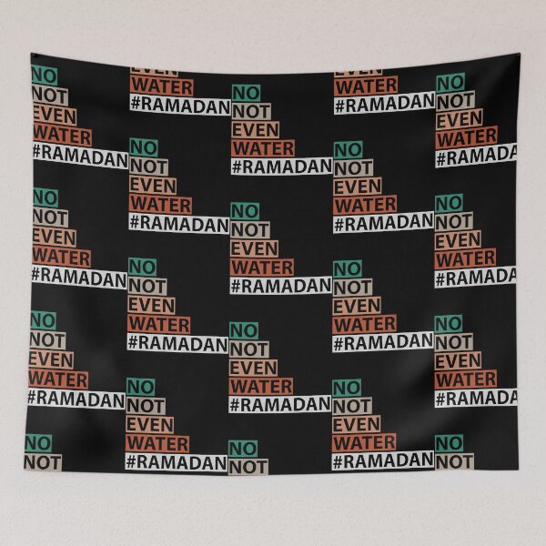 Item preview, No Not Even Water Ramadan Kareem Mubarak Islamic Fasting Muslim designed and sold by Jansdtiftsowich.