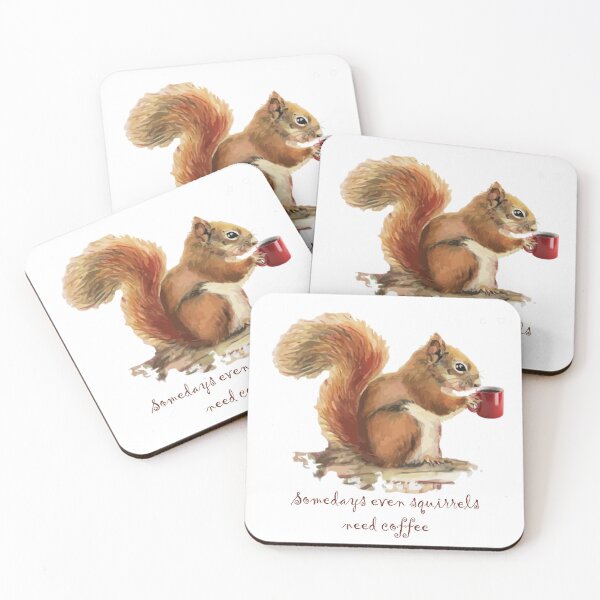 Item preview, Somedays Even Squirrels Need Coffee Fun Quote designed and sold by countrymouse.