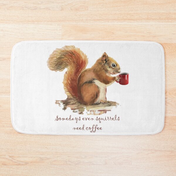 Item preview, Somedays Even Squirrels Need Coffee Fun Quote designed and sold by countrymouse.