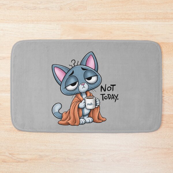 Item preview, Blasé Kitty — Not Today. designed and sold by Robbgoblin.
