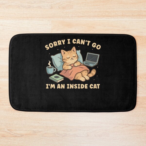 Item preview, Sorry I Can't I'm an Inside Cat Funny  designed and sold by studio-ssaam.