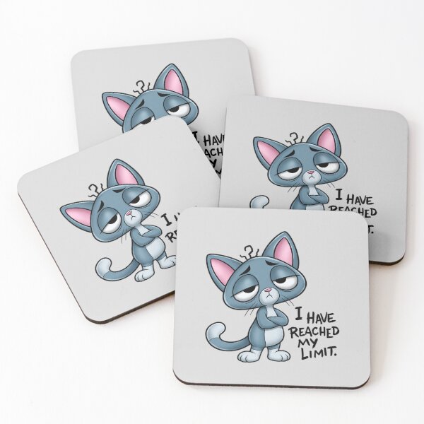 Item preview, Blasé Kitty — I Have Reached My Limit. designed and sold by Robbgoblin.
