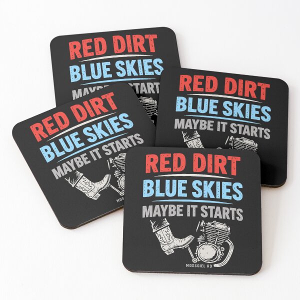 Item preview, Red Dirt Blue Skies Maybe It Starts designed and sold by Mossgiel Rd.