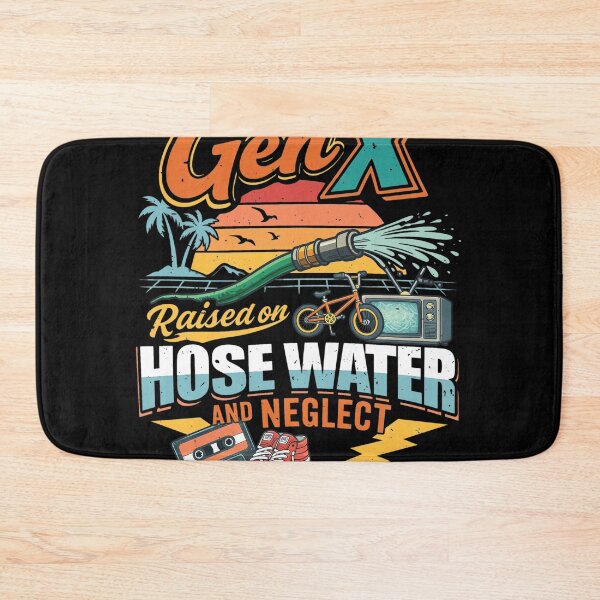 Item preview, Gen X Raised on Hose Water and Neglect Retro 80s 90s designed and sold by GINAMILTON12.