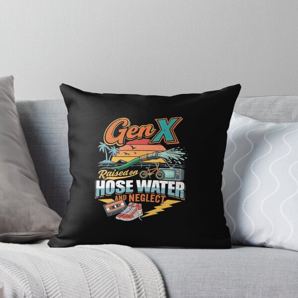 Item preview, Gen X Raised on Hose Water and Neglect Retro 80s 90s designed and sold by GINAMILTON12.