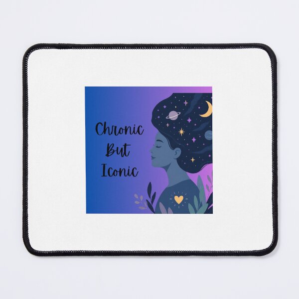 Item preview, Chronic But Iconic designed and sold by PeachyPrints001.