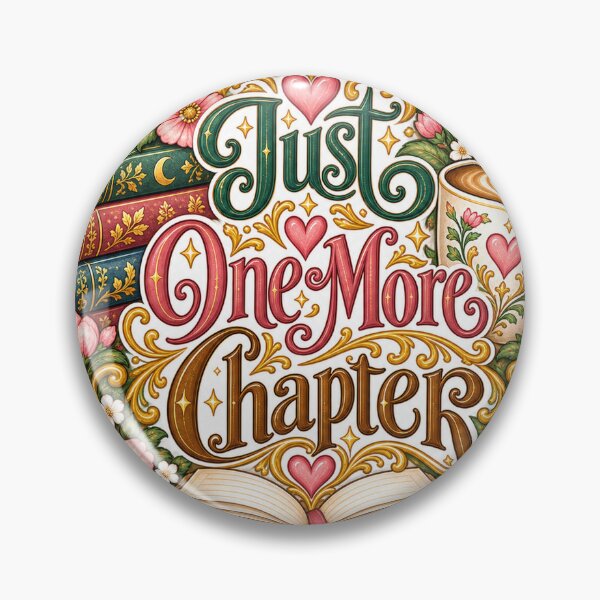 Item preview, Just One More Chapter designed and sold by ChaosChapter69.