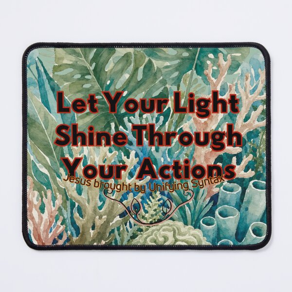 Item preview, Let Your Light Shine Through Your Actions - Inspiring Minimalism Products designed and sold by UnifyingSyntax.