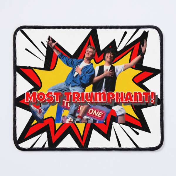 Item preview, Bill and Ted Most Triumphant Excellent Adventure Graphic designed and sold by StudioTZY.