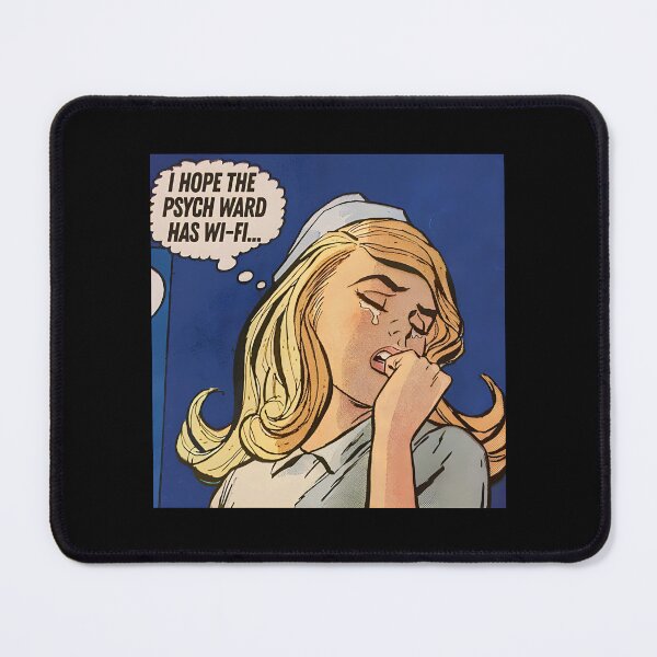 Item preview, I Hope The Psych Ward Has Wi-Fi ....  designed and sold by SchuylerLakin69.