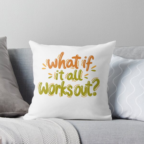 Item preview, What If It All Works Out? Positive Mindset Motivational Quote Inspiration designed and sold by SkeletonsDanger.