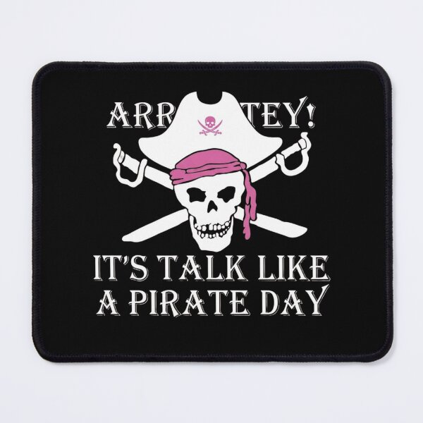 Item preview, Arr Matey Talk Like A Pirate Day designed and sold by haitrieuic96.