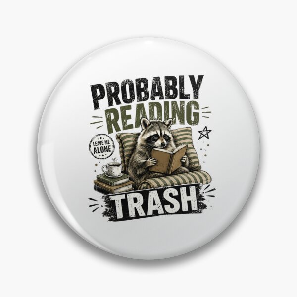 Item preview, Probably Reading Leave Me Alone Trash Raccoon Reader Introvert Bookworm designed and sold by JonesFlora2025.