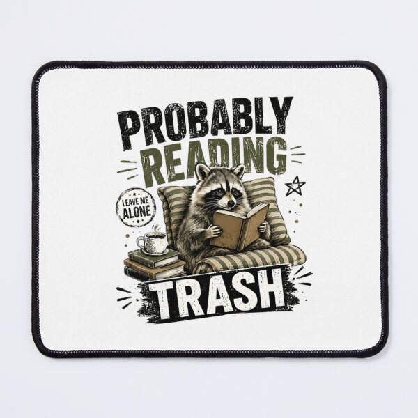 Item preview, Probably Reading Leave Me Alone Trash Raccoon Reader Introvert Bookworm designed and sold by JonesFlora2025.