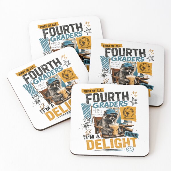 Item preview, First Of All, Fourth Graders I'm A Delight Think Fourth Grade Student Elementary School designed and sold by JonesFlora2025.