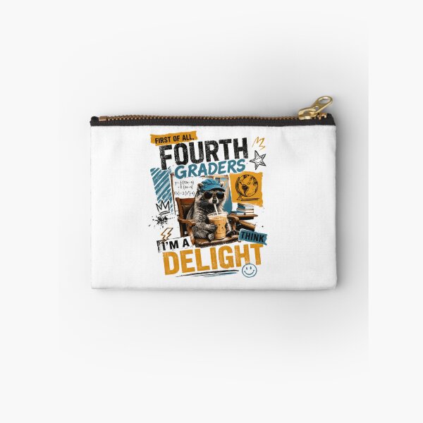 Item preview, First Of All, Fourth Graders I'm A Delight Think Fourth Grade Student Elementary School designed and sold by JonesFlora2025.