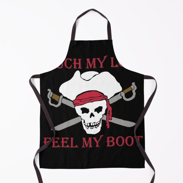 Item preview, Touch My Loot Feel My Boot Pirate designed and sold by haitrieuic96.