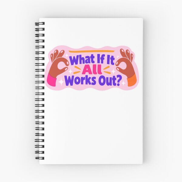 Item preview, What If It All Works Out? Optimistic Manifestation Positive Thinking Encouragement designed and sold by SkeletonsDanger.