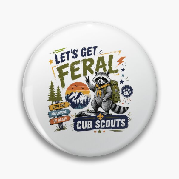 Item preview, Let's Get Feral Cub Scouts Outdoor Adventure Explore Brave designed and sold by JonesFlora2025.