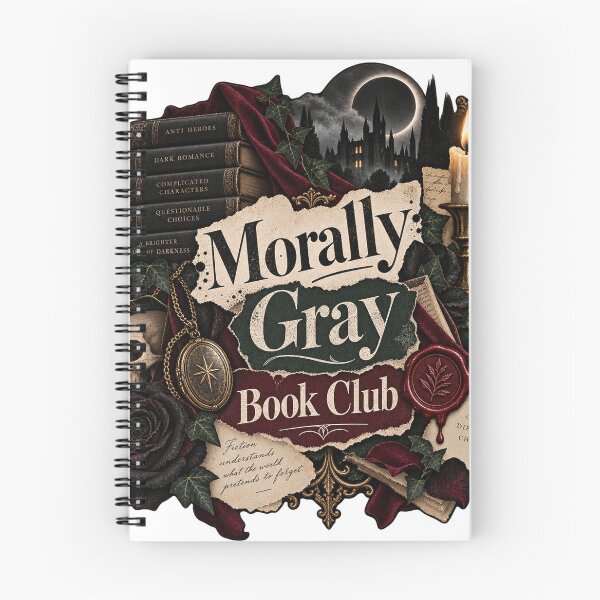 Item preview, Morally Gray Book Club Dark Academia designed and sold by ChaosChapter69.