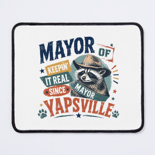 Item preview, Mayor Of Keepin' It Real Since Yapsville Raccoon Humor Country Animal Lover designed and sold by JonesFlora2025.