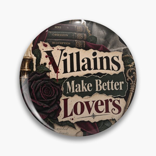 Item preview, Villains Make Better Lovers designed and sold by ChaosChapter69.