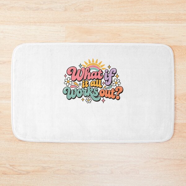 Item preview, What If It All Works Out? Positive Optimistic Motivational Quote designed and sold by SkeletonsDanger.