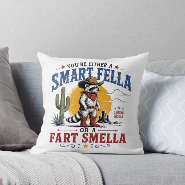Item preview, You're Either A Smart Fella Or A Fart Smella Choose Wisely Raccoon Cowboy Humor designed and sold by JonesFlora2025.