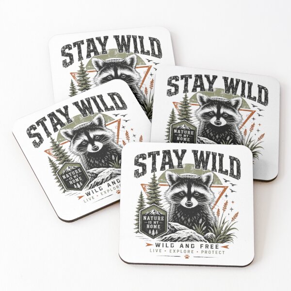 Item preview, Stay Wild Nature Is My Home Wild And Free Live Explore Protect Raccoon Wildlife Lover Outdoor Explorer designed and sold by JonesFlora2025.