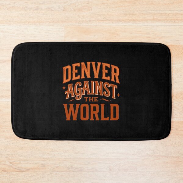 Item preview, Denver Against The World  Text  designed and sold by Malikaoyle.