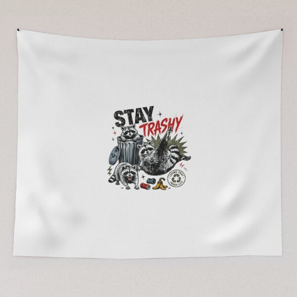 Item preview, Stay Trashy Living That Trash Life Raccoon Trash Panda Animal Lover designed and sold by JonesFlora2025.