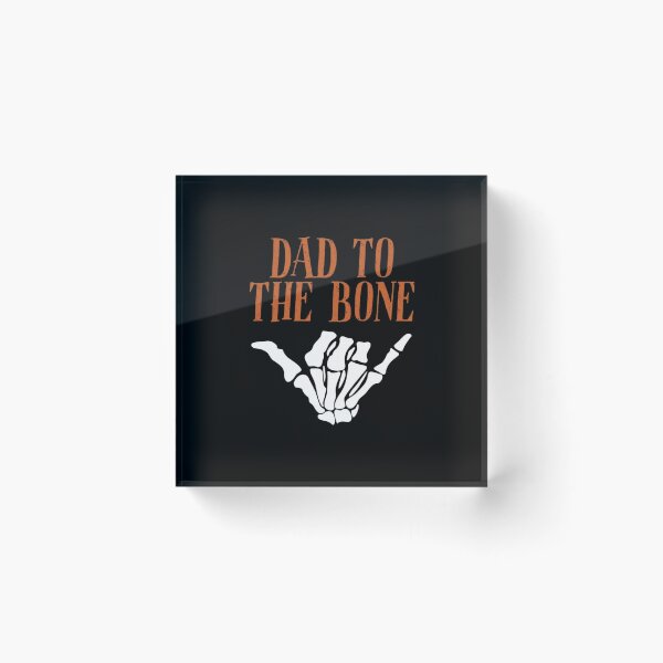 Item preview, Dad To The Bone Funny Skeleton Halloween designed and sold by haitrieuic96.