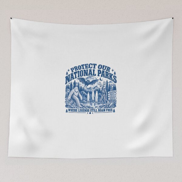 Item preview, Protect Our National Parks Where Legends Still Roam Free Cryptid Folklore Outdoors Conservation designed and sold by HumansStuck12.
