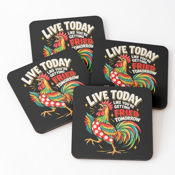 Item preview, Live Today Getting Fried Tomorrow Funny Colorful Rooster Meme Design designed and sold by DevilMayCrySh.