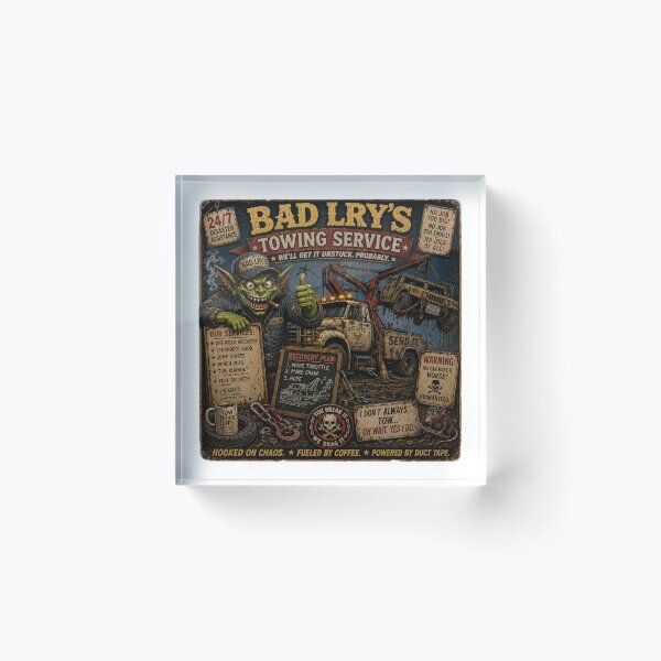 Item preview, BAD LRY - Towing Service designed and sold by WrenchCorps.