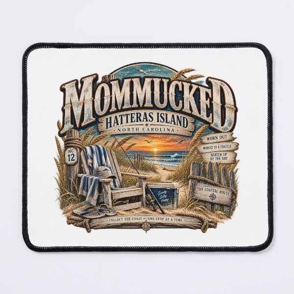 Item preview, Mommucked on Hatteras Island designed and sold by The Coastal Route.