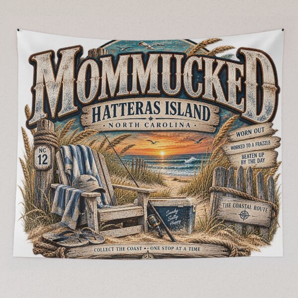 Item preview, Mommucked on Hatteras Island designed and sold by The Coastal Route.