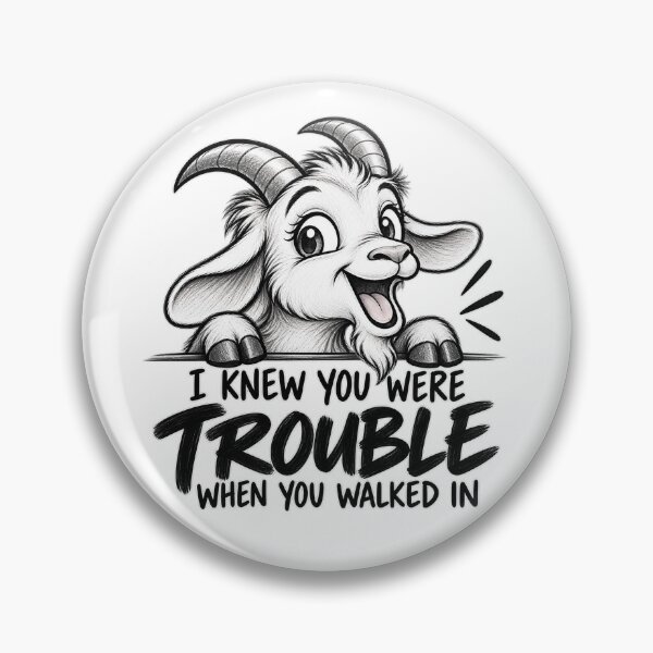 Item preview, I Knew You Were Trouble Goat designed and sold by Paukav.