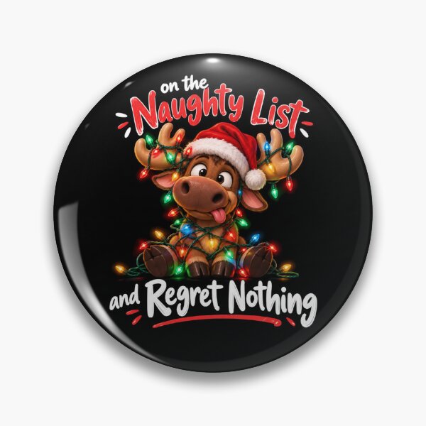 Item preview, On The Naughty List And Regret Nothing designed and sold by TheEndDesign.