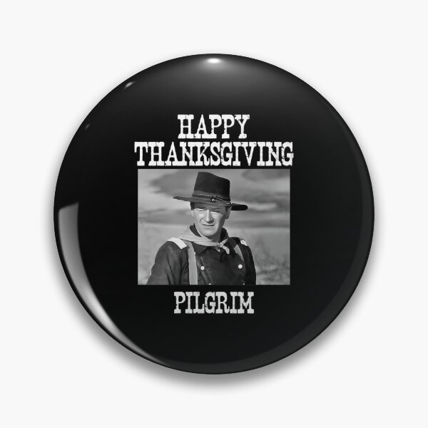 Aperçu de l'œuvre John Wayne Joyeux Thanksgiving aux pèlerins créée et vendue par CHHdesigner.