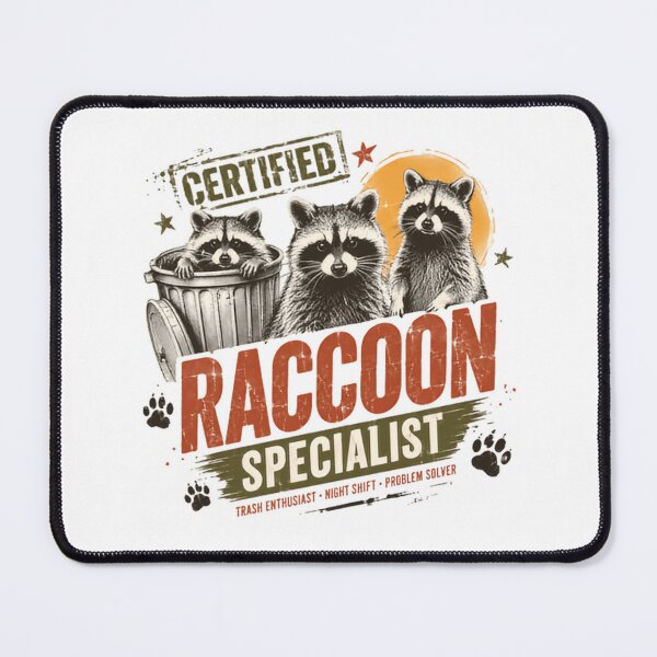 Item preview, Certified Raccoon Specialist Raccoon Lover Wildlife Animal Enthusiast designed and sold by HumansStuck12.