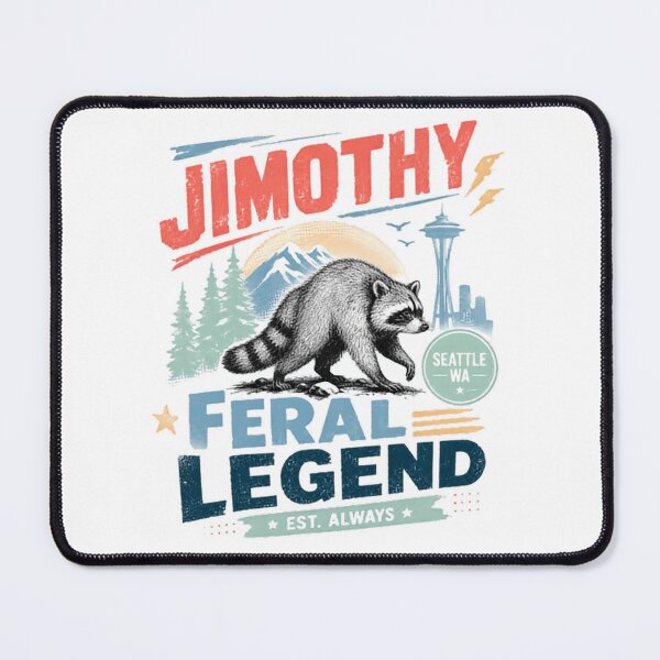Item preview, Jimothy Seattle Wa Feral Legend Est. Always Raccoon Washington Name City Wildlife designed and sold by HumansStuck12.