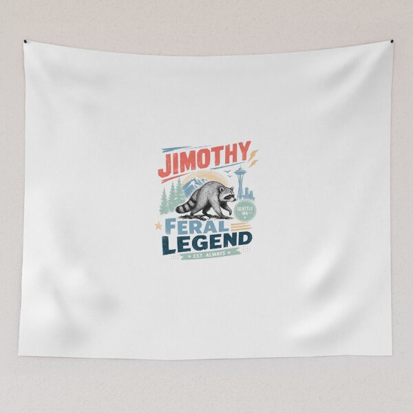 Item preview, Jimothy Seattle Wa Feral Legend Est. Always Raccoon Washington Name City Wildlife designed and sold by HumansStuck12.