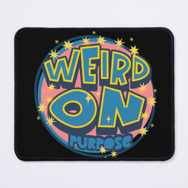 Item preview, Weird on Purpose Retro Pop Typography designed and sold by FaeryNuff.