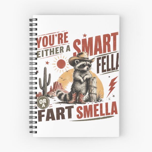 Item preview, You're Either A Smart Fella Or A Fart Smella Funny Raccoon Cowboy Western Humor designed and sold by HumansStuck12.