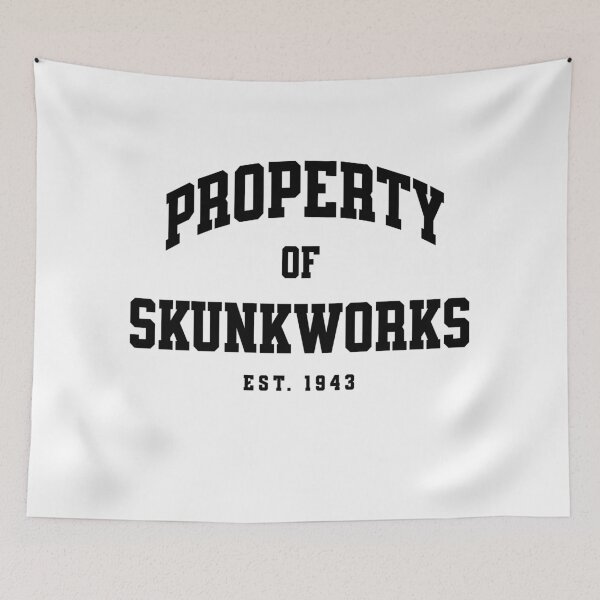 Item preview, Property of Skunkworks - Est. 1943 designed and sold by Primotees.