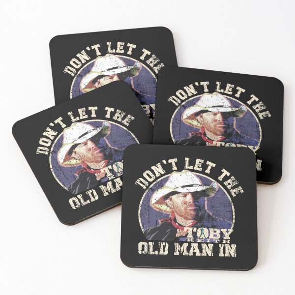 Item preview, Don't let the old man in Toby Keith  designed and sold by HollisMonahan59.