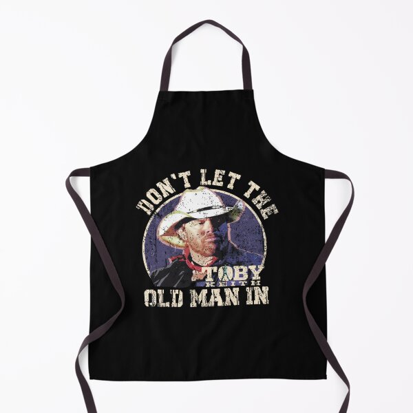 Item preview, Don't let the old man in Toby Keith designed and sold by HollisMonahan59.